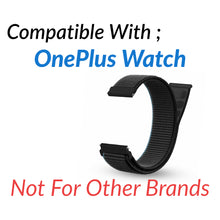 Load image into Gallery viewer, oneplus smartwatch nylon band strap